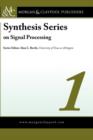 Image for Synthesis Series in Signal Processing : v. 1