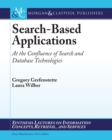 Image for Search-based applications: at the confluence of search and database technologies