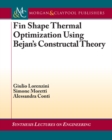 Image for Fin-Shape Thermal Optimization Using Bejan&#39;s Constuctal Theory