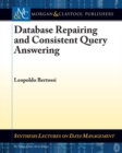 Image for Database Repairs and Consistent Query Answering
