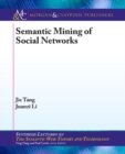 Image for Semantic Mining of Social Networks