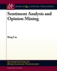 Image for Sentiment Analysis and Opinion Mining