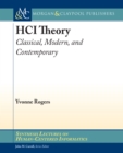 Image for HCI theory: classical, modern, and contemporary