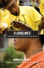 Image for Floodlines  : community and resistance from Katrina to the Jena Six