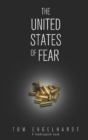 Image for The United States Of Fear