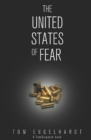 Image for The United States of fear