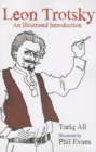 Image for Leon Trotsky : An Illustrated Introduction