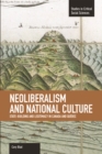 Image for Neoliberalism And National Culture: State-building And Legitimacy In Canada And Quebec
