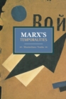 Image for Marx&#39;s Temporalities