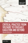 Image for Critical Practice From Voltaire To Foucault, Eagleton And Beyond: Contested Perspectives