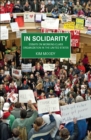 Image for In solidarity: essays on working-class organization and strategy in the United States