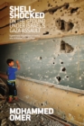 Image for Shell Shocked: On the Ground Under Israel&#39;s Gaza Assault