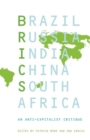 Image for BRICS: An Anticapitalist Critique