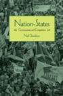 Image for Nation-states  : consciousness and competition