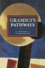 Image for Gramsci&#39;s pathways