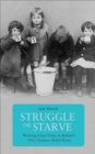 Image for Struggle or starve: working-class unity in Belfast&#39;s 1932 outdoor relief riots
