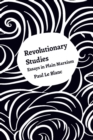 Image for Revolutionary Studies: Theory, History, People