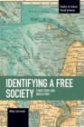 Image for Identifying a free society  : conditions and indicators