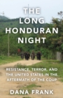 Image for The Long Honduran Night