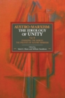 Image for Austro-marxism: The Idealogy Of Unity Volume Ii