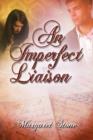 Image for An Imperfect Liaison