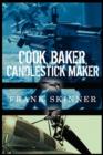 Image for Cook, Baker, Candlestick Maker