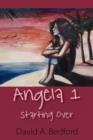 Image for Angela 1 : Starting Over