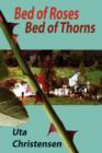 Image for Bed of Roses, Bed of Thorns