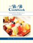 Image for The B &amp; B Cookbook