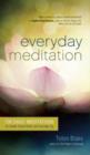 Image for Everyday meditation  : 100 daily meditations for health, stress relief, and everyday joy