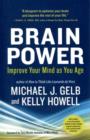 Image for Brain power  : improve your mind as you age