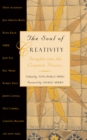 Image for The soul of creativity: insights into the creative process