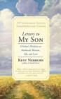 Image for Letters to my son  : a father&#39;s wisdom on manhood, women, life, and love