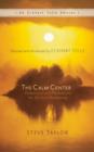 Image for The calm center  : reflections and meditations for spiritual awakening