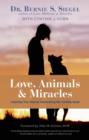 Image for Love, Animals, and Miracles
