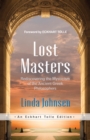 Image for Lost Masters: Rediscovering the Mysticism of the Ancient Greek Philosophers