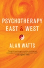 Image for Psychotherapy East &amp; West