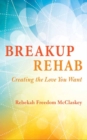 Image for Breakup Rehab