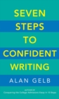 Image for Seven Steps to Confident Writing