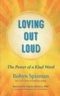 Image for Loving Out Loud: The Power of a Kind Word