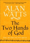 Image for The Two Hands of God : The Myths of Polarity