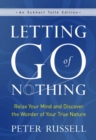 Image for Letting go of nothing  : relax your mind and discover the wonder of your true nature