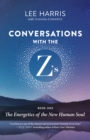 Image for Conversations With the Z&#39;s : Book one