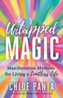 Image for Untapped Magic : Manifestation Methods for Living a Limitless Life