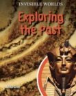 Image for Exploring the Past
