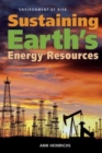 Image for Sustaining Earth&#39;s Energy Resources