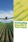 Image for Protecting Earth&#39;s Food Supply