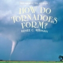 Image for How Do Tornadoes Form?