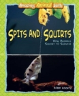 Image for Spits and Squirts