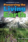 Image for Preserving the Living Earth